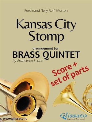 cover image of Kansas City Stomp--Brass Quintet score & parts